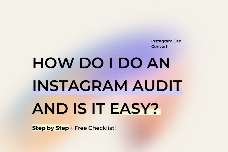 do i need an instagram audit