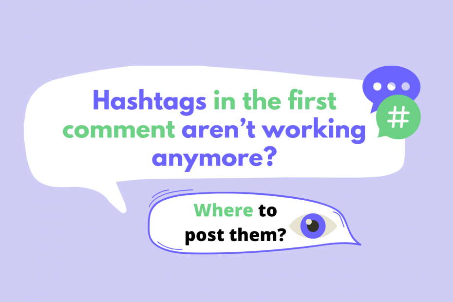 are hashtags in the comments working where to place hashtags instagram