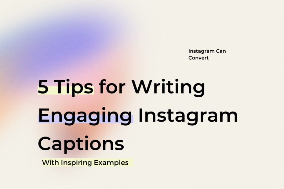 How to write a good Instagram caption