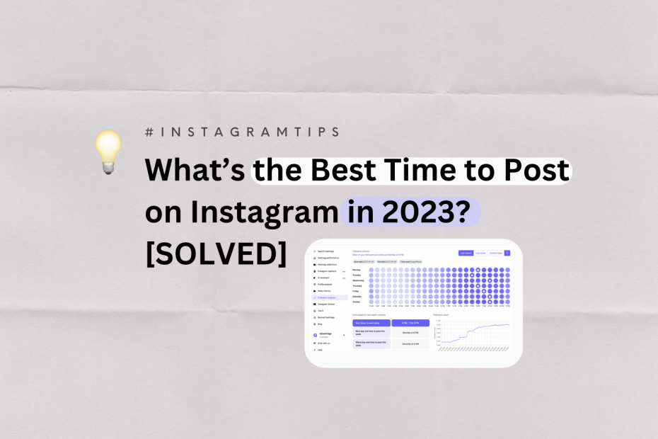 The Best Time to Post on Instagram